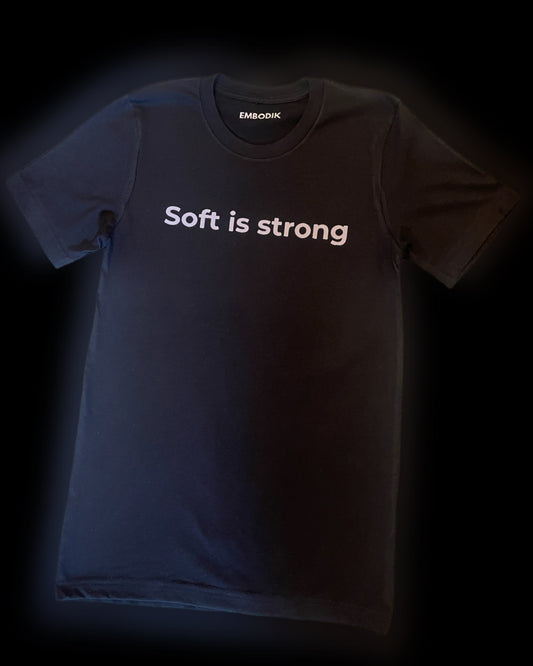 Soft is strong tee